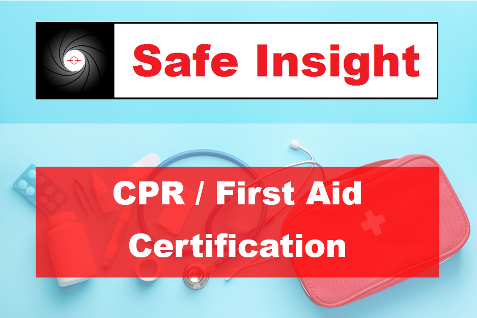 CPR / First Aid Certification